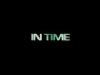 In Time - Trailer