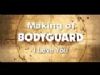 Bodyguard - I Love You Song Making