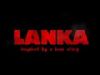 Lanka - Theatrical Promo