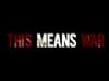 This Means War - Trailer