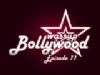 Wassup Bollywood - Episode 11