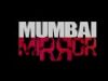 Mumbai Mirror - Official Trailer