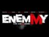 Enemmy - Trailer