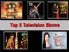 Top 5 Television Shows