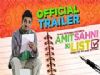 Amit Sahni Ki List - Official Trailer