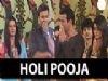 Neil and Ragini's Whole Family Comes Together For Holi Pooja