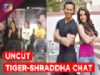 Tiger Shroff and Shraddha Kapoor in a LIVE Chat