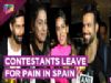 Khatron Ke Khiladi Contestants Leave For Experiencing Pain In Spain | Colors Tv