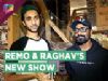 Remo D'souza And Raghav Juyal Come Up With A New Show | Champions
