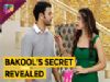 Bakool's Marriage Secret OUT | Sheena Upset | Bhaag Bakool Bhaag