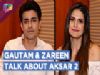 Gautam Rode And Zareen Khan Talk About Aksar 2 | EXCLUSIVE