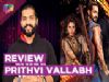 Sony TV's Magnum Opus Prithvi Vallabh, starring Ashish Sharma and Sonarika Bhadoria raises the bar f