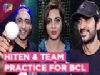 Hiten Tejwani Practices With Arshi & His Team For BCL 2018 And Shares Valentines Plans