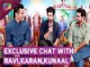 EXCLUSIVE Chat with Karan Singh Grover, Ravi Dubey & Kunaal Roy Kapur