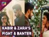 Kabir And Zara's Cute Moments And Argument | Ishq Subhan Allah