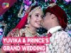 Yuvika And Prince's Grand Wedding Reception