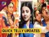 Rohan & Mahimas Music Video, Luv Unfollows Hina & Priyank | Quick Telly Updates | IF