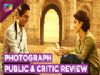 Photograph Public And Critic Review | Nawazuddin Siddiqui | Sanya Malhotra | India Forums