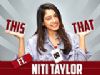 Niti Taylor Plays This Or That | India Forums