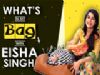 What’s In My Bag With Eisha Singh | Bag Secrets Revealed | India Forums