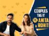 Couples Tag It Ft. Anita Hassanandani Reddy And Rohit Reddy | India Forums