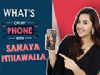 Sanaya Pithawalla: Whats On My Phone | Shares Her Phone Secrets