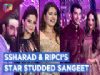 Ssharad Malhotra And Ripci Bhatia Host A Star Studded Cocktail Party & Sangeet
