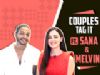 Couples Tag It Ft. Sana Khan And Melvin Louis | India Forums